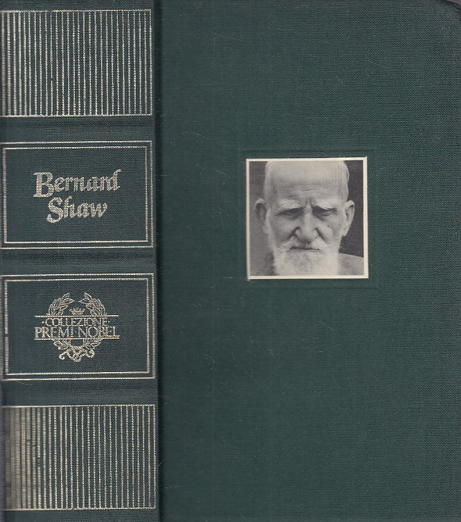LN- LE OPERE - BERNARD SHAW - CDE - COLLEZIONE PREMI NOBEL -- 1966 - C - ZFS14