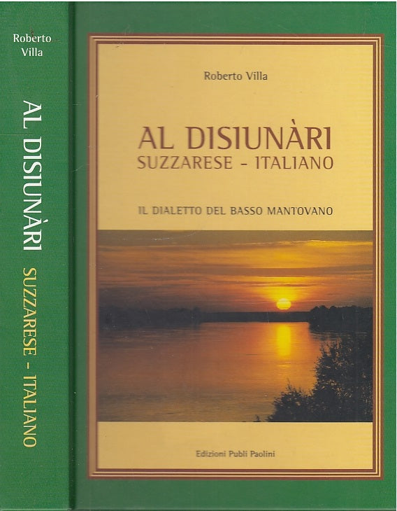 LZ- AL DISIUNARI SUZZARESE ITALIANO DIZIONARIO - ROBERTO VILLA ---- 2003- C- WPR