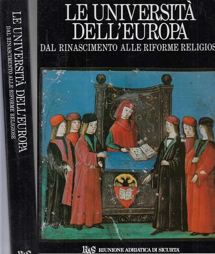LT- LE UNIVERSITA' DELL'EUROPA RINASCIMENTO RIFORME --RAS --- 1990 - CS - YFS223