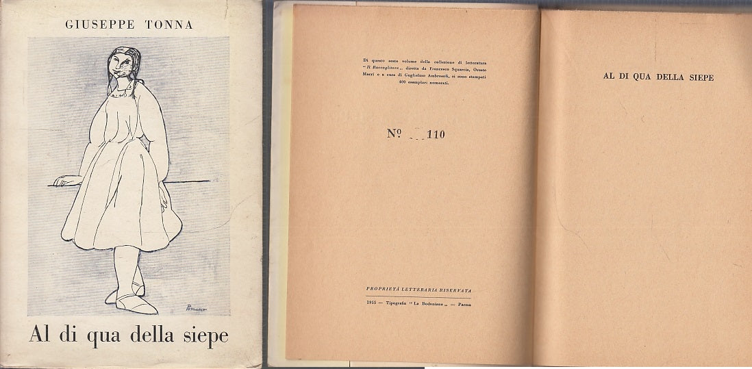 LN- AL DI QUA DELLA SIEPE - GIUSEPPE TONNA - IL RACCOGLITORE--- 1955- B- XFS10