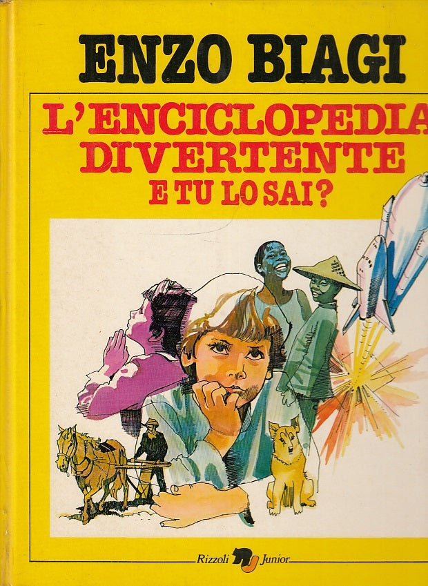 LB- L'ENCICLOPEDIA DIVERTENTE E TU LO SAI? - BIAGI - RIZZOLI --- 1980- C- ZFS701
