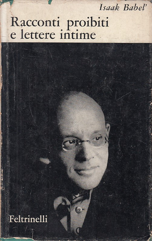 LN- RACCONTI PROIBITI LETTERE INTIME - BABEL - FELTRINELLI--- 1961 - CS - YFS633