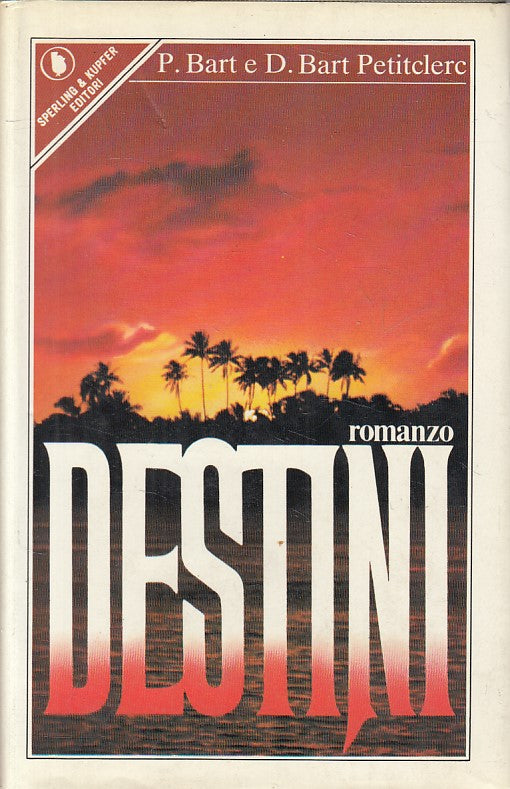 DESTINI - BART PETITCLERC - SPERLING - PANDORA -- 1981 - CS - YFS387