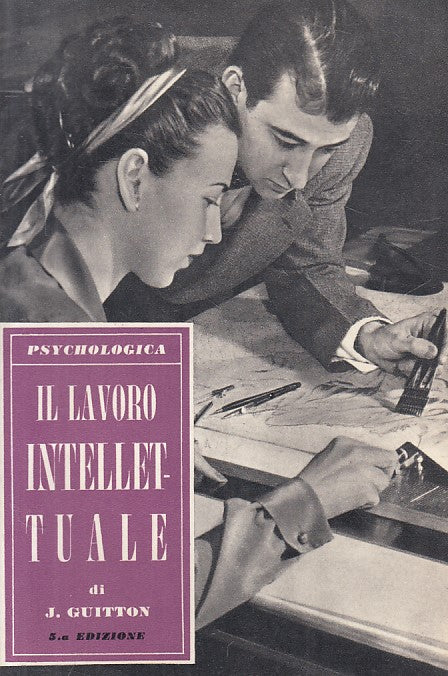 LS- IL LAVORO INTELLETTUALE - GUITTON - PAOLINE --- 1961 - B - YFS429