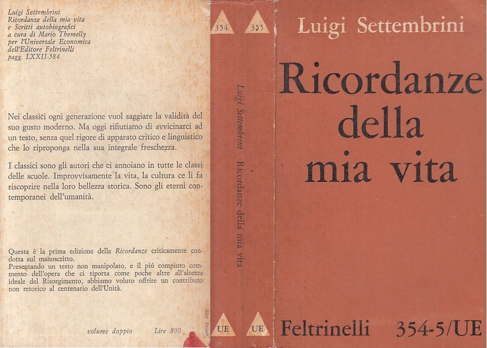LS- RICORDANZE DELLA MIA VITA - SETTEMBRINI - FELTRINELLI --- 1961 - B - YFS483