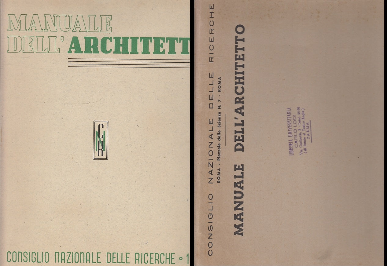 LZ- MANUALE DELL'ARCHITETTO -- CONSIGLIO NAZIONALE RICERCHE --- 1953- B- XFS372