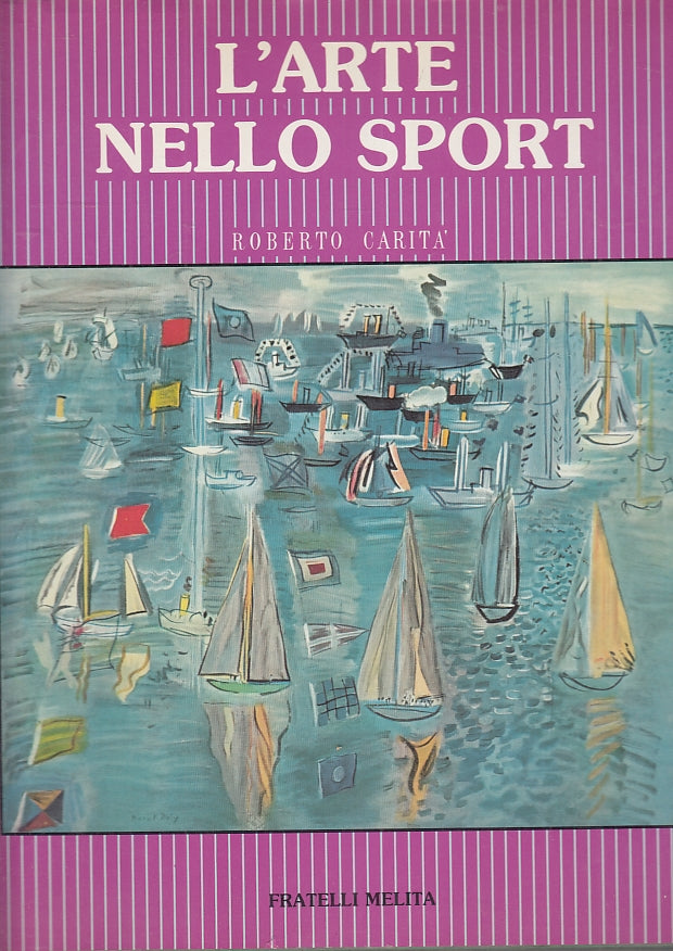 LT- L'ARTE NELLO SPORT - ROBERTO CARITA' - FRATELLI MELITA --- 1960- CS- ZFS489