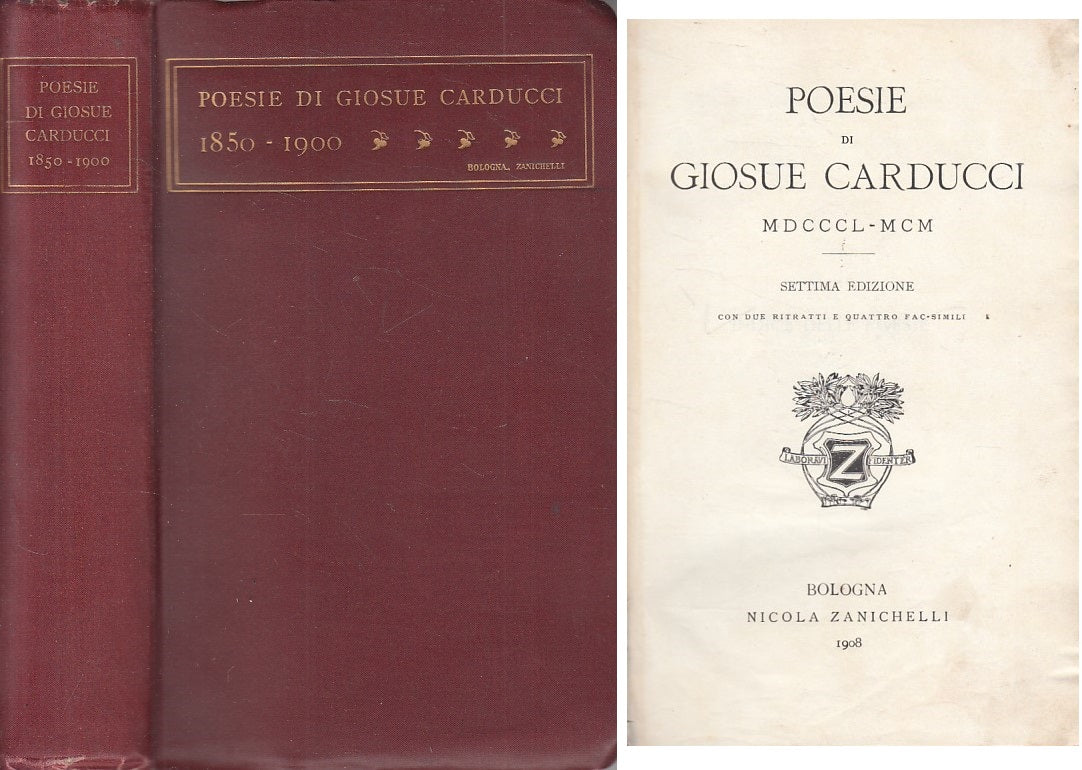 LN- POESIE DI GIOSUE' CARDUCCI 1850/1900 -- ZANICHELLI --- 1908 - C - ZFS451