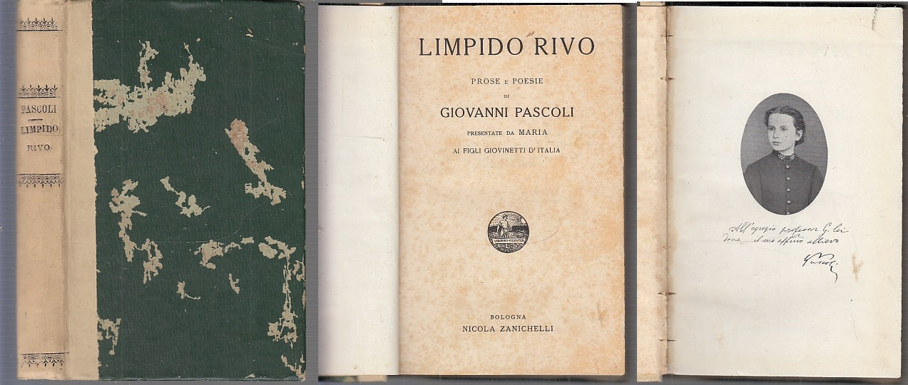 LH- LIMPIDO RIVO PROSE E POESIE - GIOVANNI PASCOLI- ZANICHELLI--- 1918- C- XFS30