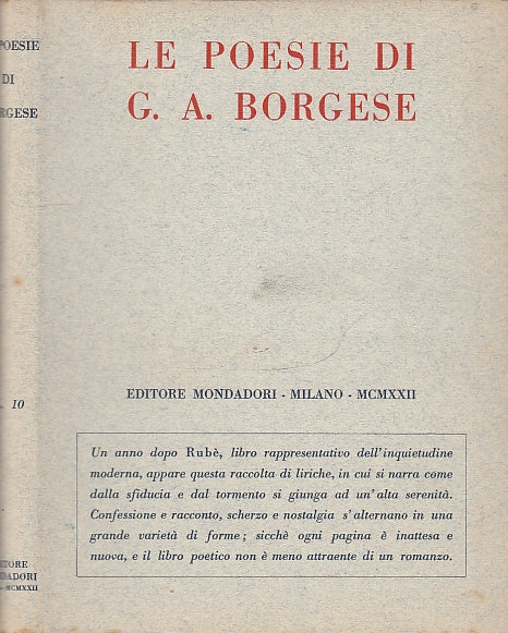 LE POESIE DI G.A. BORGHESE -- MONDADORI --- 1922 - CS - XFS26