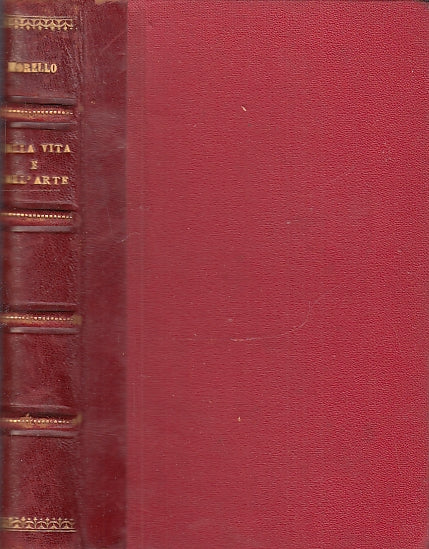 LH- NELL'ARTE E NELLA VITA- MORELLO RASTIGNAC - REMO SANDRON --- 1900- C- XFS5