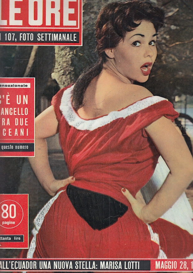 LR- RIVISTA LE ORE 107 III DALL'ECUADOR MARISA LOTTI ----- 1955- S- YFS716