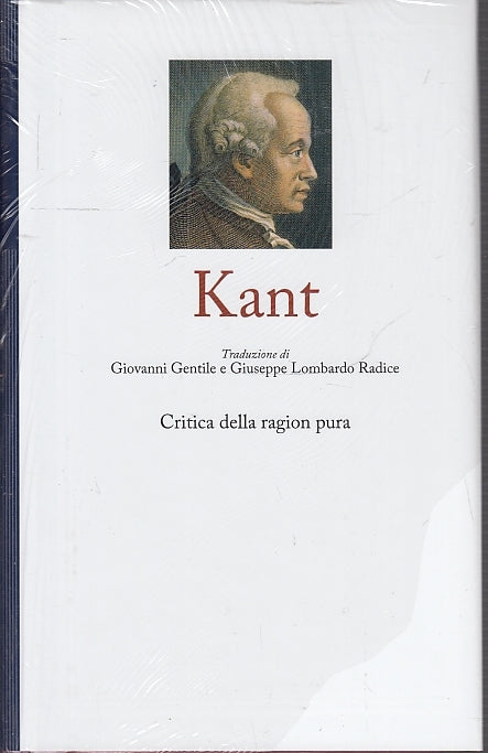 LS- I GRANDI PENSATORI FILOSOFI KANT VOLUME I -- RBA--- 2017- CS- YFS