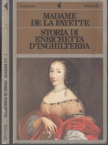 LS- STORIA DI ENRICHETTA D'INGHILTERRA - MADAME DE LA FAYETTE---- 1983- B- XFS53