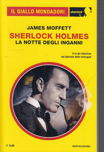 LG- GIALLO MONDADORI SHERLOCK N.67 LA NOTTE DEGLI INGANNI - MOFFETT ---- 2020- B- YFS