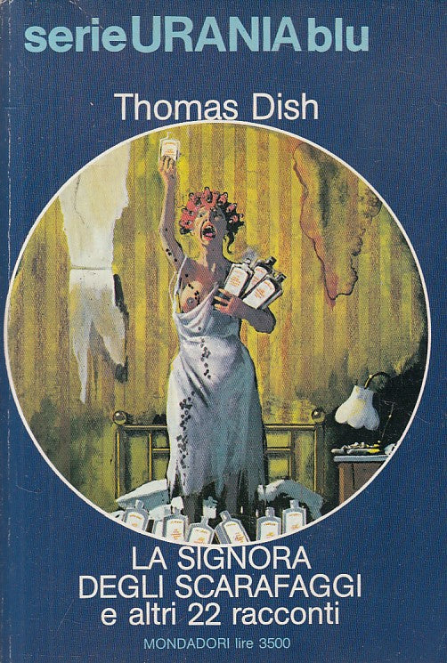 LN- LA SIGNORA DEGLI SCARAFAGGI - DISH - MONDADORI - URANIA -- 1984 - B - ZFS476