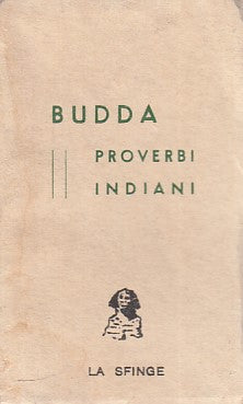 LZ- BUDDA PROVERBI INDIANI -- LA SFINGE --- 1970 - B - ZFS305