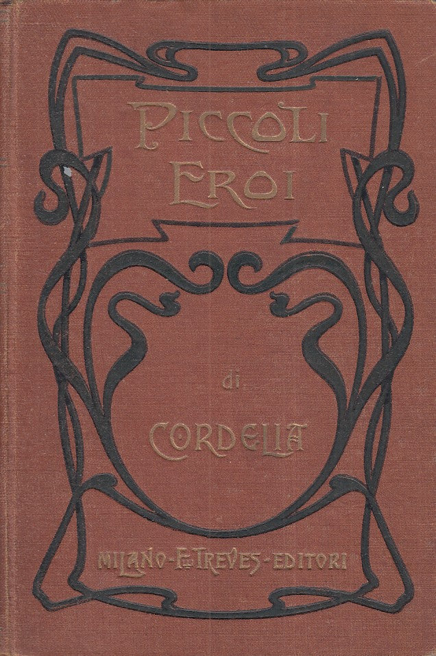 LN- PICCOLI EROI - CORDELIA - FRATELLI TREVES --- 1920 - C - ZFS305
