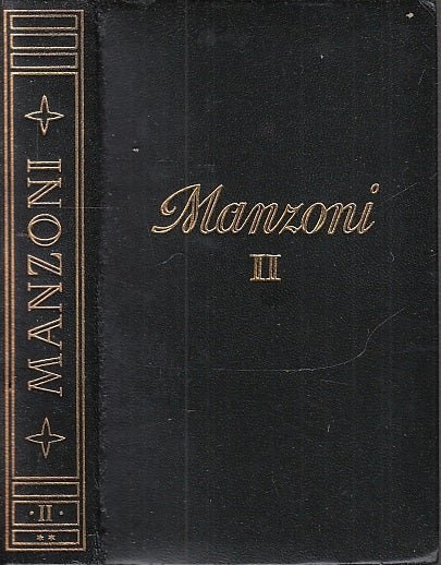 LN- I PROMESSI SPOSI TOMO SECONDO - MANZONI - MONDADORI --- 1964 - C - XFS70
