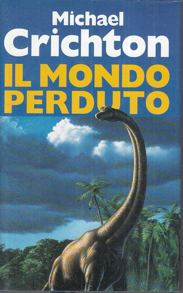 LN - IL MONDO PERDUTO- MICHAEL CRICHTON - EUROCLUB --- 1997 - CS - ZFS474