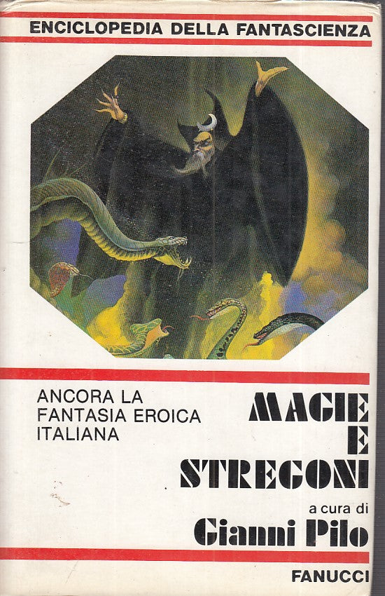 LN- MAGIE E STREGONI - GIANNI PILO - FANUCCI --- 1985 - CS - ZFS474