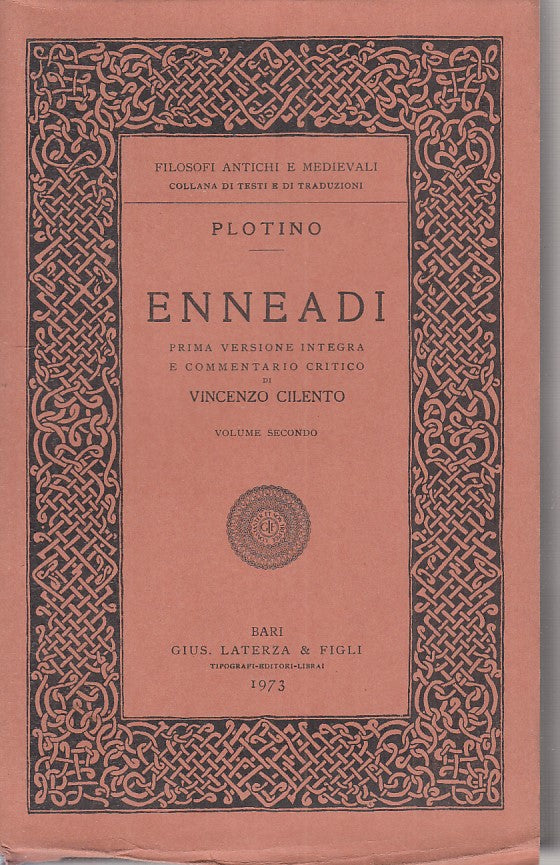 LS- ENNEADI VOLUME II - PLOTINO - LATERZA --- 1973 - B - YFS722