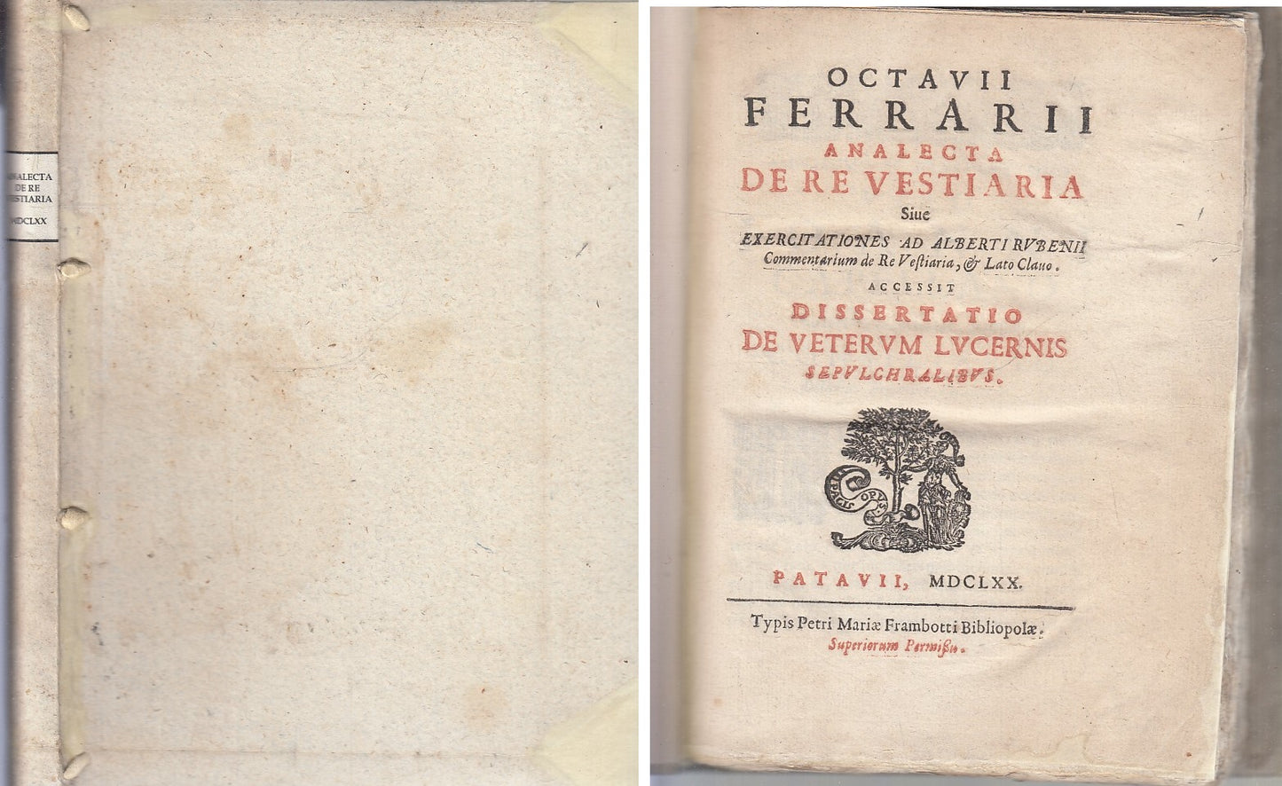LH- ANALECTA DE RE VESTIARIA SEICENTINA - OCTAVII FERRARII ---- 1670 - C - XFS76