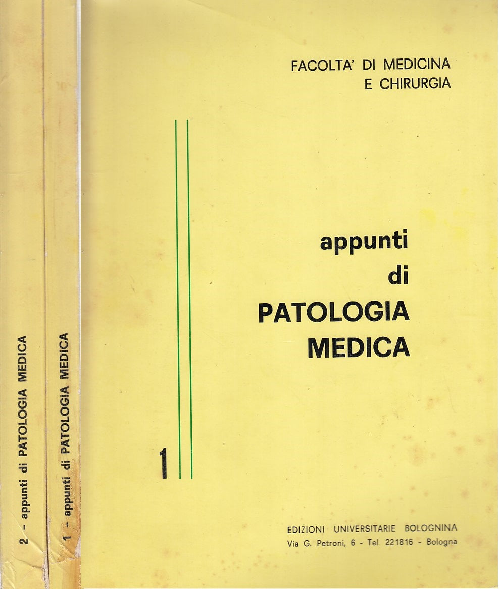 LQ- APPUNTI PATOLOGIA MEDICA (2 VOLUMI) -- BOLOGNINA --- 1900 - B - YDS459