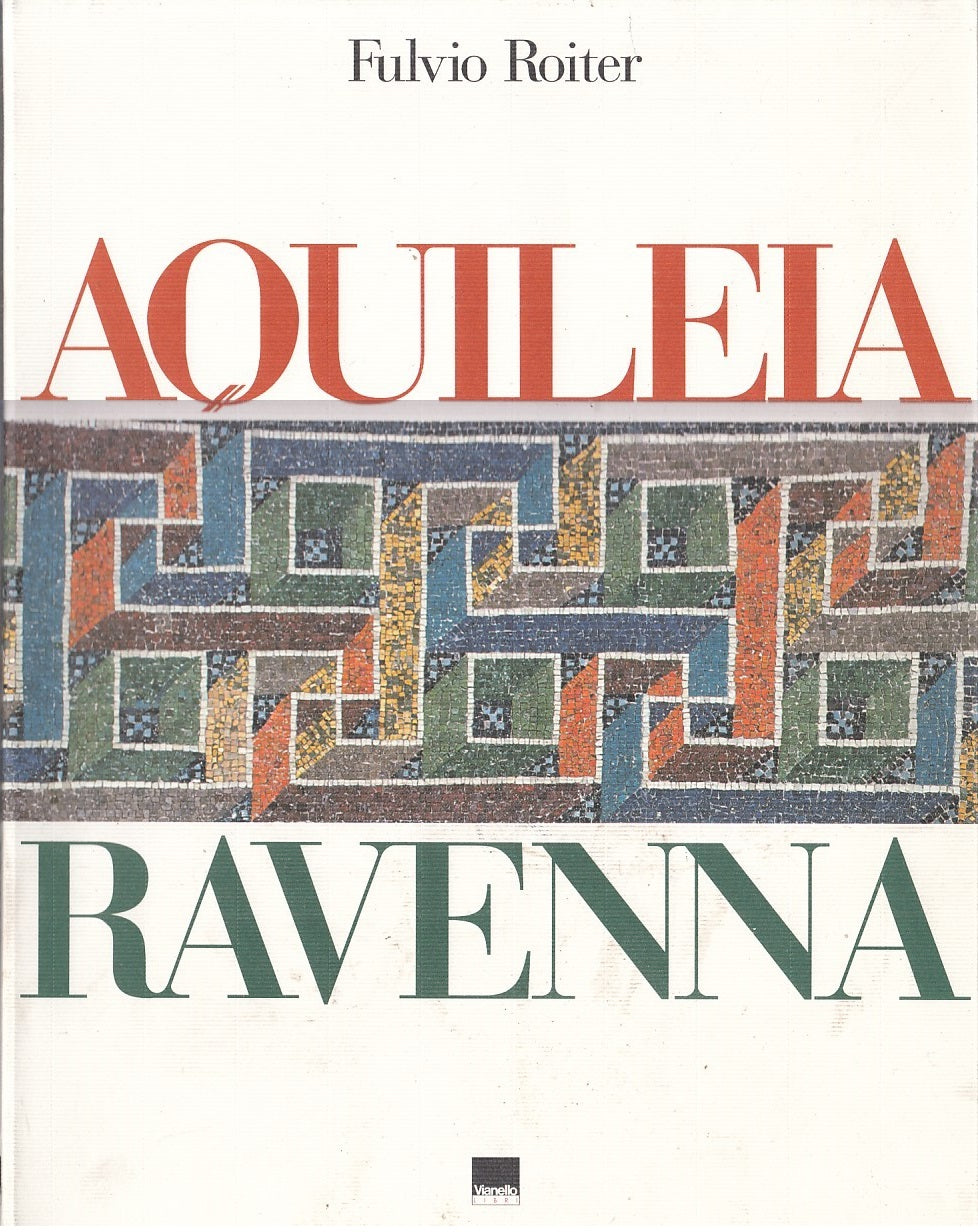 LT- AQUILEIA RAVENNA - FULVIO ROITER - VIANELLO --- 1994 - B - YDS443