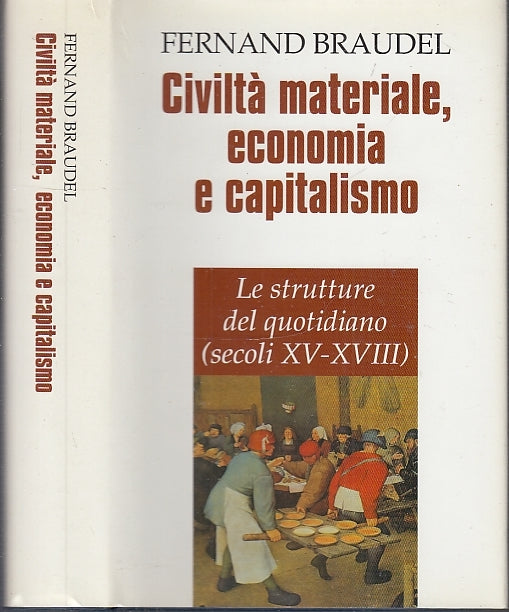 LS- CIVILTA' MATERIALE ECONOMIA - BRAUDEL - MONDOLIBRI- -- 1993 - CS - YDS184