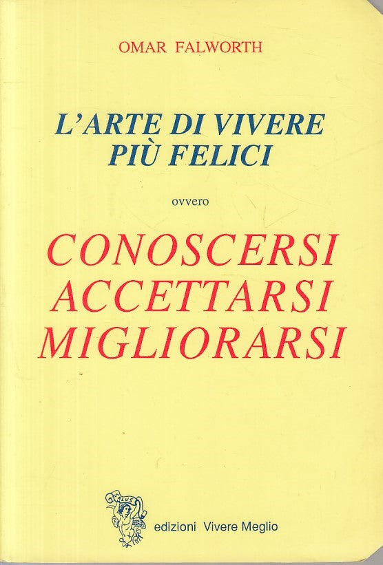 LS- CONOSCERSI ACCETTARSI MIGLIRARSI- FALWORTH- VIVERE MEGLIO--- 1993- B - ZFS23