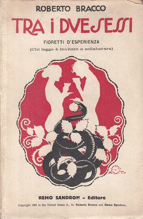 LS- TRA I DUE SESSO FIORETTI D'ESPERIENZA - BRACCO- SANDRON --- 1921 - B - ZFS23