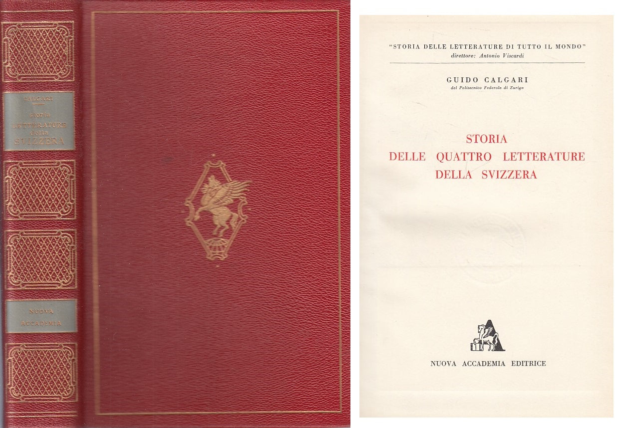 LS- STORIA QUATTRO LETTERATURE SVIZZERA -- NUOVA ACCADEMIA --- 1958 - C - ZFS21