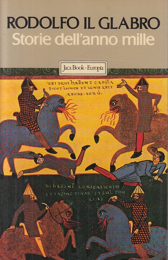 LS- STORIE DELL'ANNO MILLE - IL GLABRO - JACA BOOK - EUROPA -- 1982 - B - ZFS51