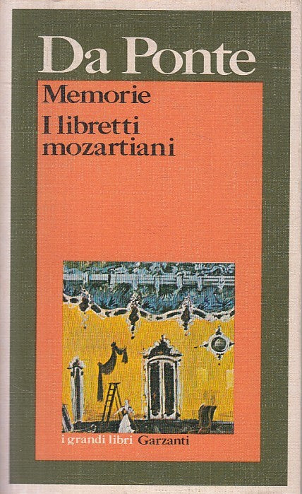 LN- MEMORIE I LIBRETTI MOZARTIANI - DA PONTE - GARZANTI --- 1976 - B - ZFS51