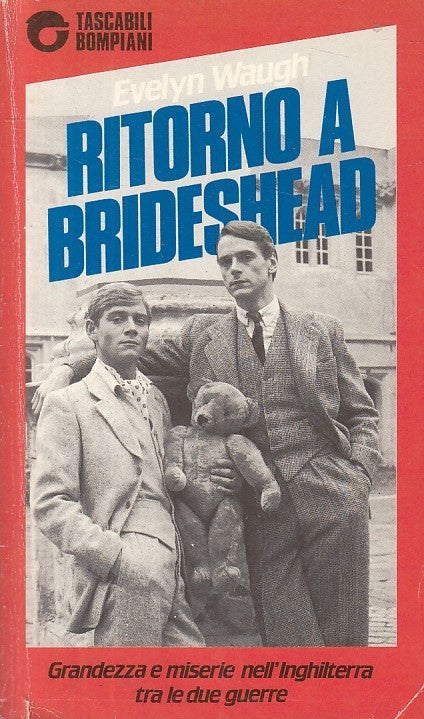 LN- RITORNO A BRIDESHEAD - WAUGH - BOMPIANI -- 1a ED. - 1987 - B - ZFS24