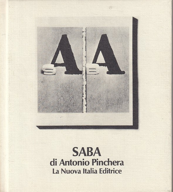 LS- UMBERTO SABA - ANTONIO PINCHERA - NUOVA ITALIA --- 1976 - C - ZFS24