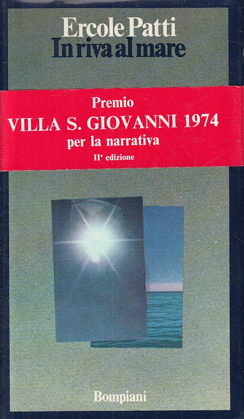 LN- IN RIVA AL MARE - ERCOLE PATTI - BOMPIANI --- 1973 - CS - ZFS22