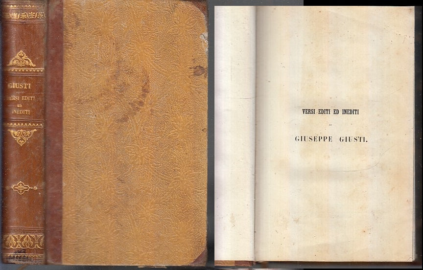 LH- VERSI EDITI ED INEDITI- GIUSEPPE GIUSTI- FELICE LE MONNIER--- 1882- C- XFS70