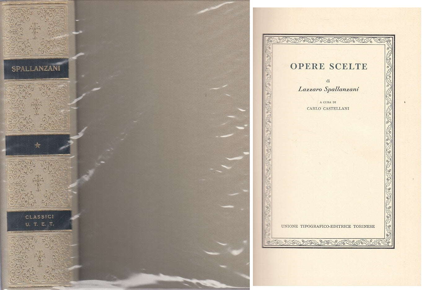 LS- OPERE SCELTE - SPALLANZANI - UTET - CLASSICI SCIENZA -- 1978 - CS - YFS594