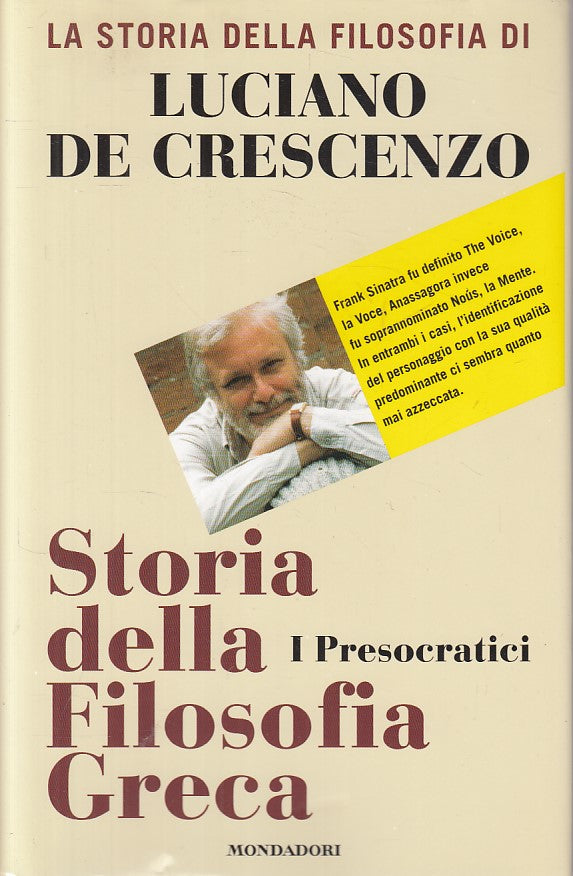 LS- STORIA DELLA FILOSOFIA GRECA - DE CRESCENZO- MONDADORI--- 1983 - CS - ZFS472