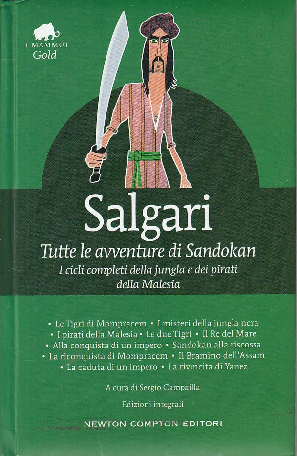 LN- TUTTE AVVENTURE SANDOKAN - SALGARI - NEWTON- MAMMUT GOLD-- 2017 - C - ZFS110