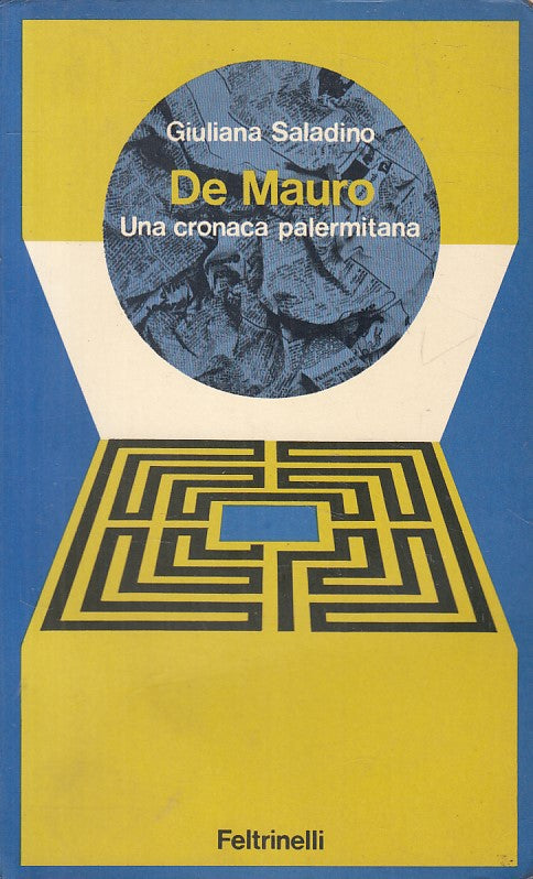 LS- DE MAURO CRONACA PALERMITANA - SALADINO - FELTRINELLI --- 1972 - B - ZFS628