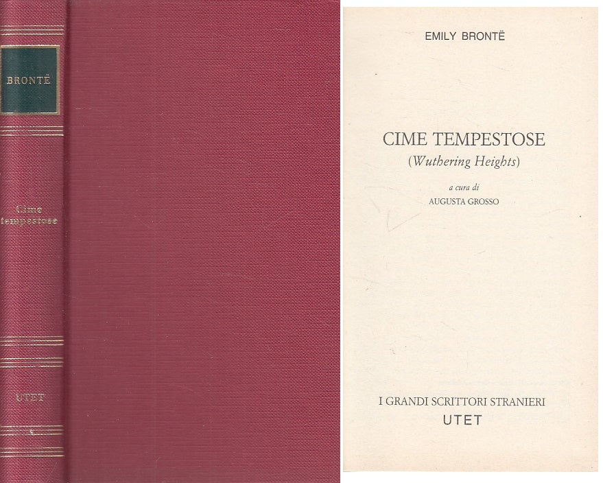 LN- CIME TEMPESTOSE - BRONTE - UTET - GRANDI SCRITTORI-- 1981 - C - ZFS216