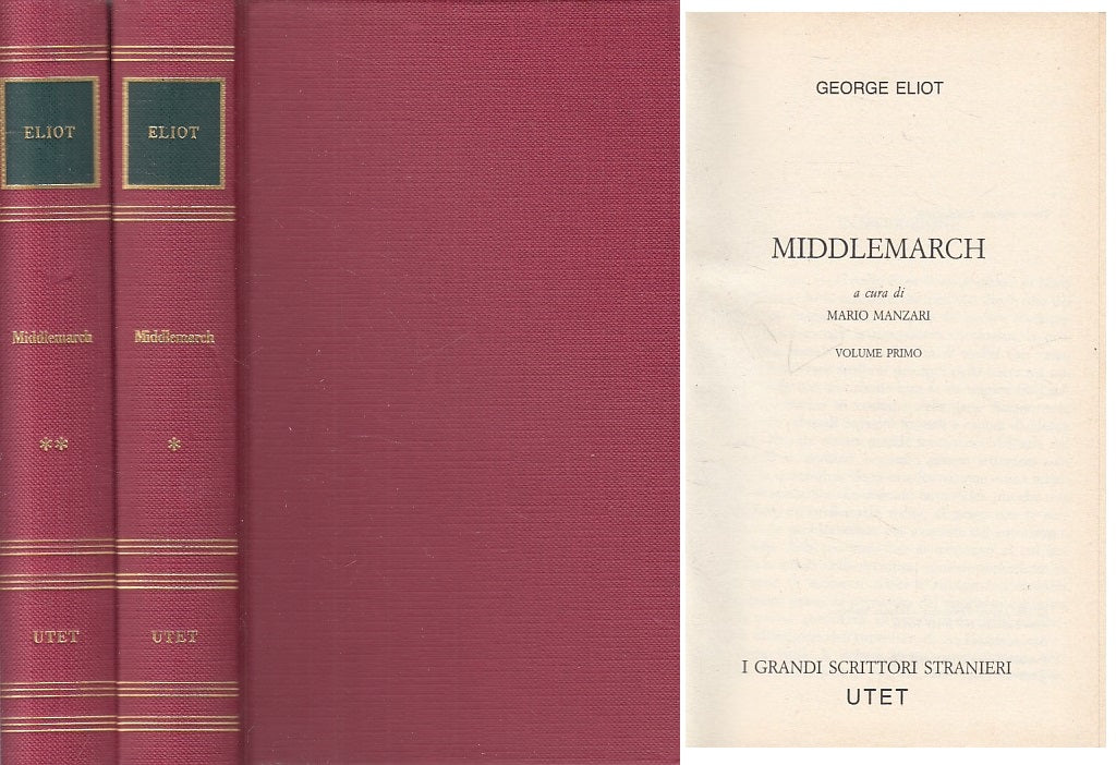 LN- MIDDLEMARCH 2 VOLL. - ELIOT - UTET - GRANDI SCRITTORI -- 1982 - C - ZFS214