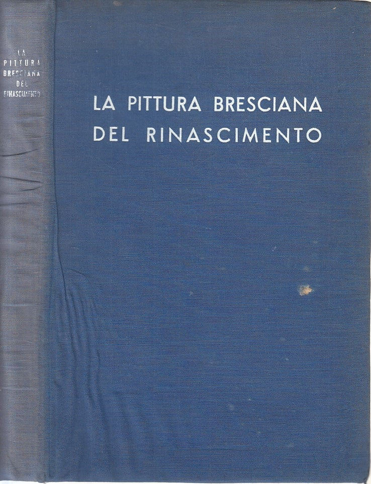 LT- PITTURA BRESCIANA RINASCIMENTO CATALOGO MOSTRA-- BRESCIA--- 1939- C - ZFS174