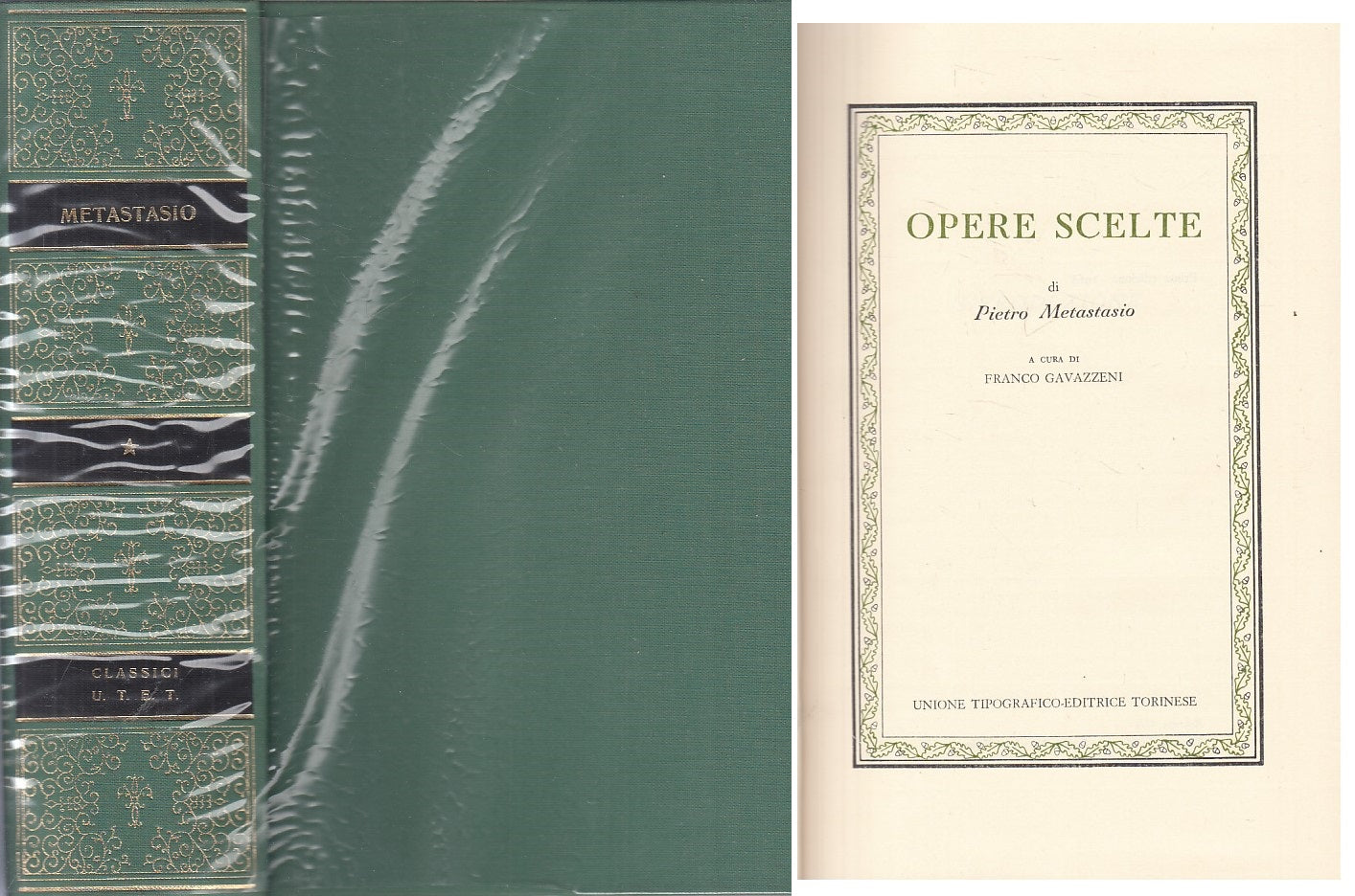 LN- OPERE SCELTE - METASTASIO - UTET - CLASSICI ITALIANI -- 1978 - CS - XFS