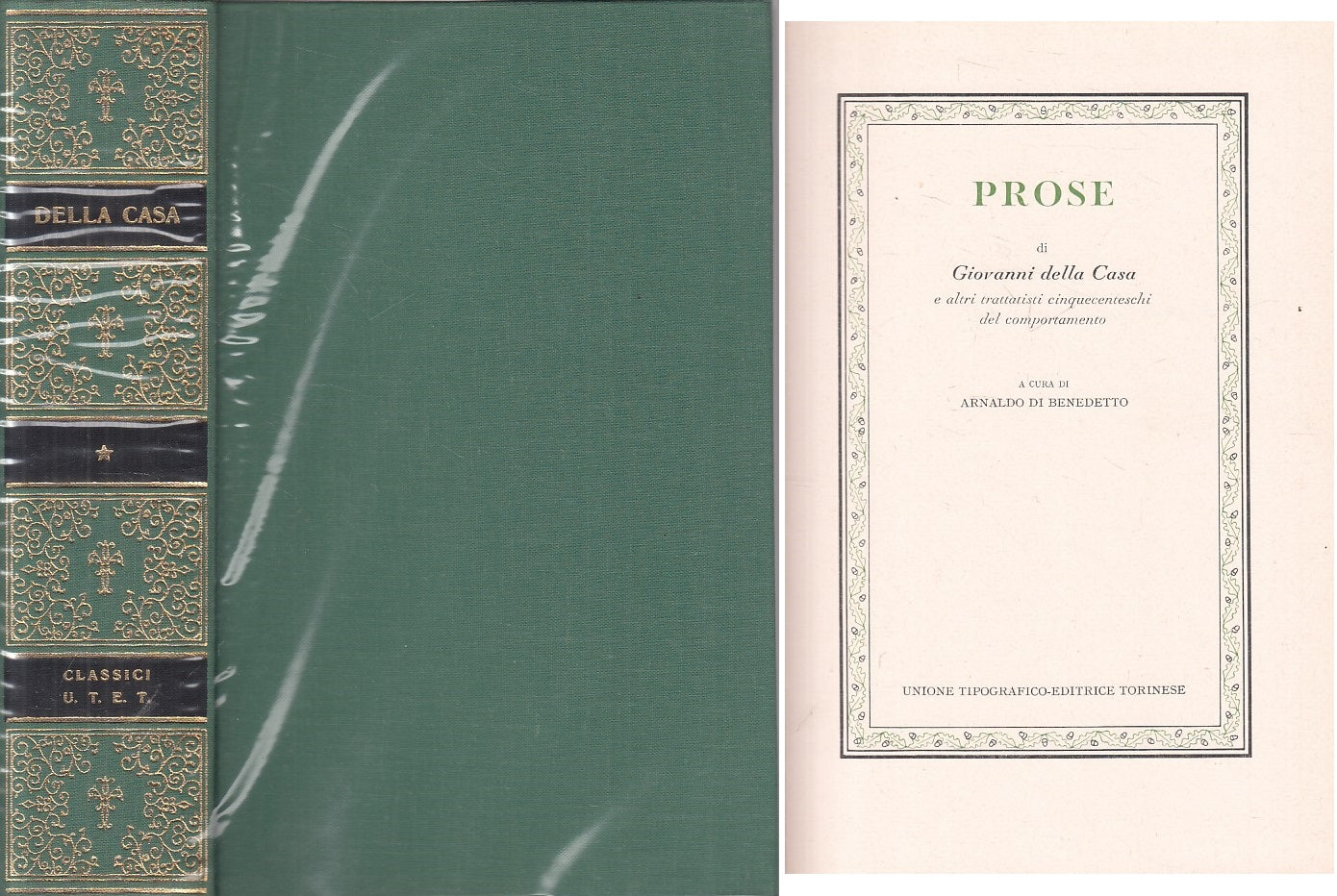 PROSE - GIOVANNI DELLA CASA - UTET - CLASSICI ITALIANI -- 1974 - CS - XFS