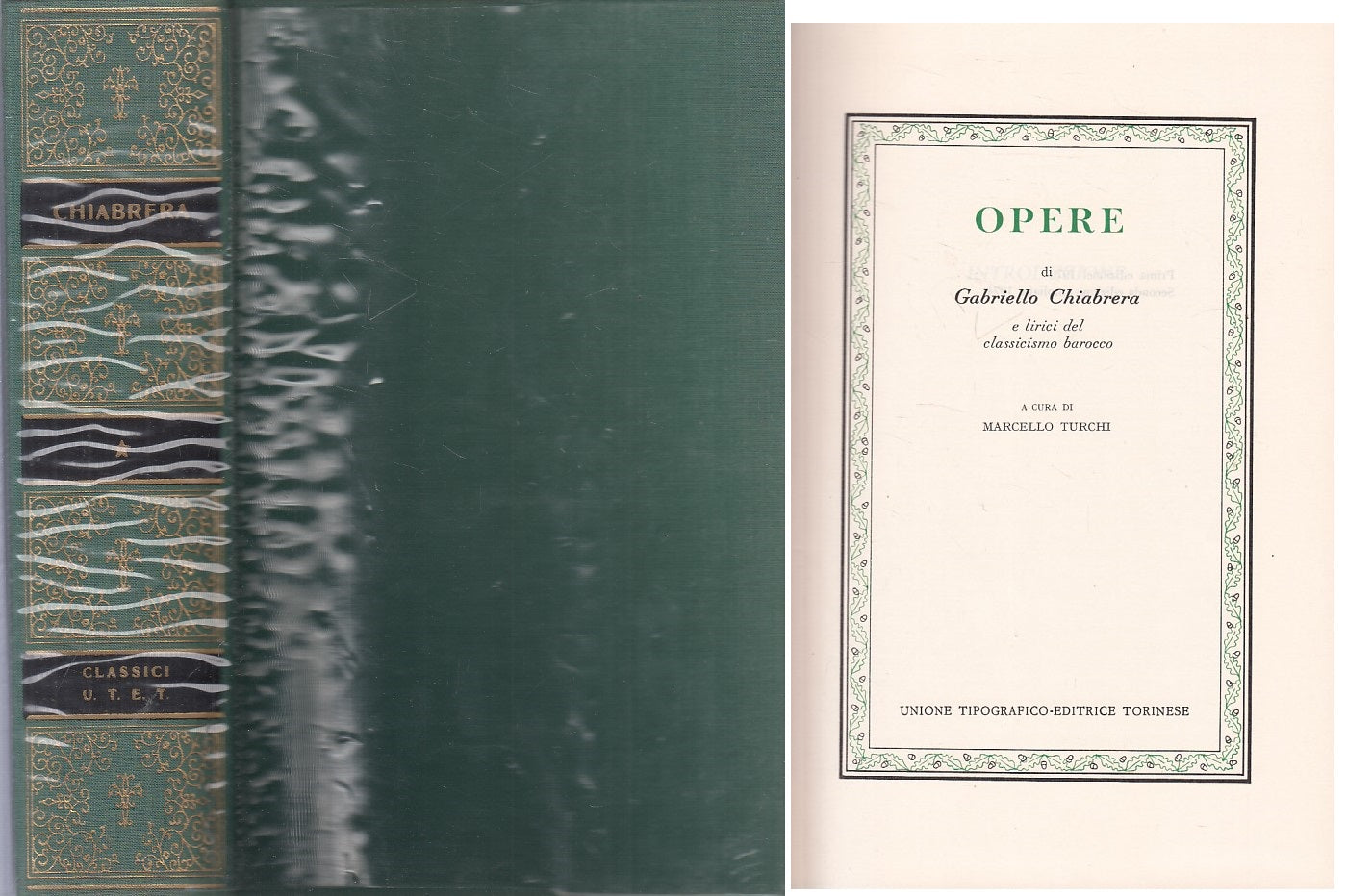 LN- OPERE - CHIABRERA - UTET - CLASSICI ITALIANI -- 1974 - CS - ZFS661