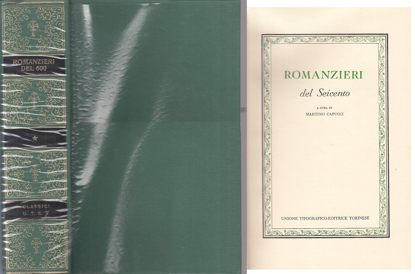 ROMANZIERI DEL SEICENTO -- UTET - CLASSICI ITALIANI -- 1988 - CS - XFS